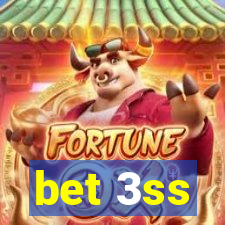 bet 3ss